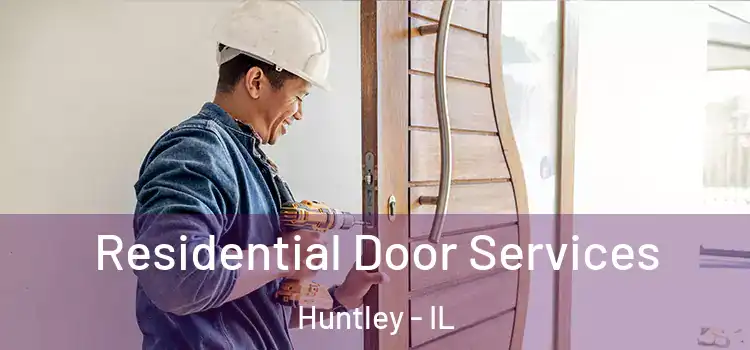  Residential Door Services Huntley - IL