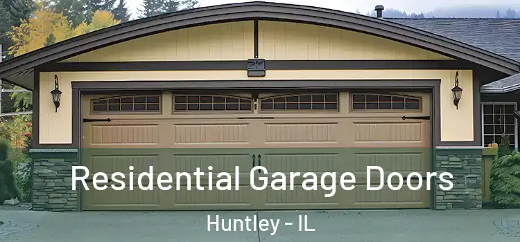  Residential Garage Doors Huntley - IL